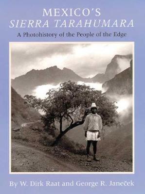 Mexico's Sierra Tarahumara (Hardback)