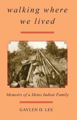 Walking Where We Lived (Paperback)