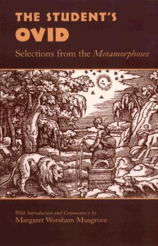 Student's Ovid: Selections from the Metamorphoses (Paperback)