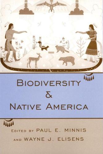 Biodiversity and Native America (Paperback)