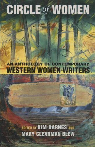 A Circle of Women: An Anthology of Contemporary Western Women Writers (Paperback)