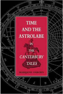 Time and the Astrolabe in the Canterbury Tales (Hardback)