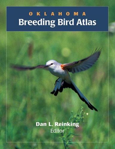 Oklahoma Breeding Bird Atlas (Hardback)