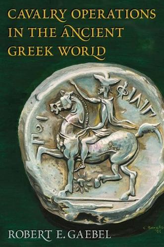 Cavalry Operations in the Ancient Greek World (Paperback)