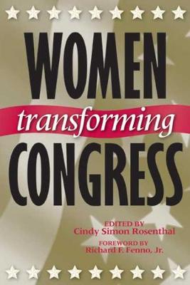 Women Transforming Congress - Congressional Studies Series (Paperback)