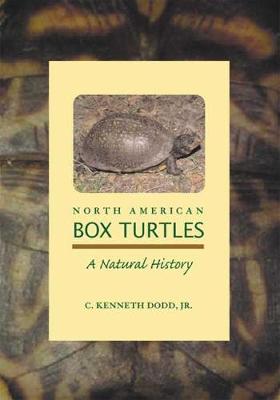 North American Box Turtles: A Natural History (Paperback)
