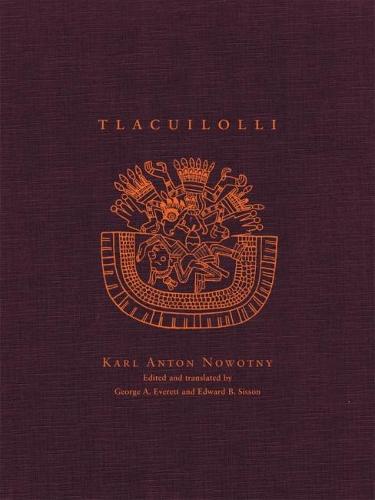 Tlacuilolli: Style and Contents of the Mexican Pictorial Manuscripts with a Catalog of the Borgia Group (Hardback)