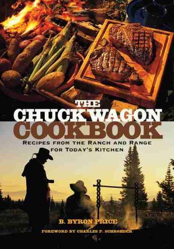 The Chuck Wagon Cookbook (Paperback)
