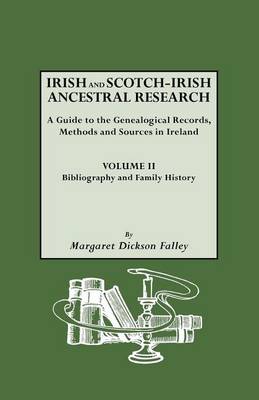 Irish and Scotch-Irish Ancestral Research, Vol. II (Paperback)
