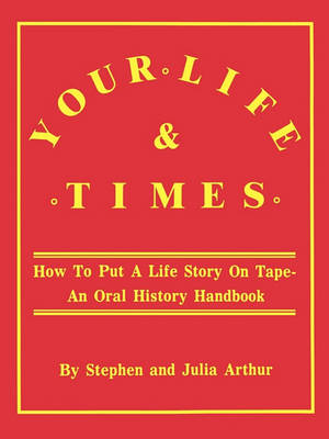 Your Life and Times (Paperback)
