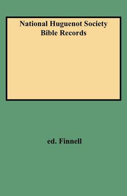 National Huguenot Society Bible Records (Paperback)