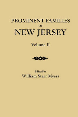 Prominent Families of New Jersey. In Two Volumes. Volume II (Paperback)