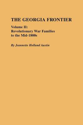 The Georgia Frontier: Volume II (Paperback)
