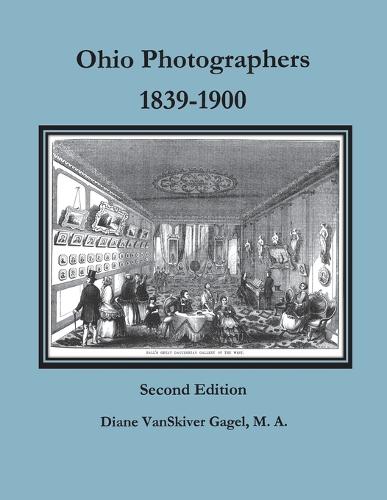 Ohio Photographers, 1839-1900 (Paperback)