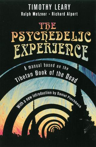 The Psychedelic Experience Manual (Paperback)