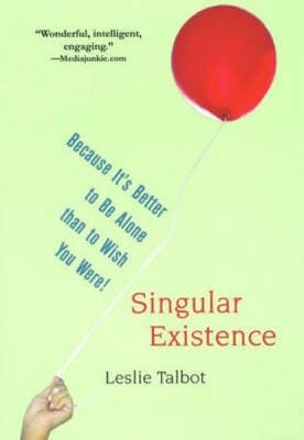 Singular Existence (Paperback)