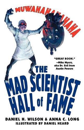 The Mad Scientist Hall Of Fame: Muwahahahaha! (Paperback)
