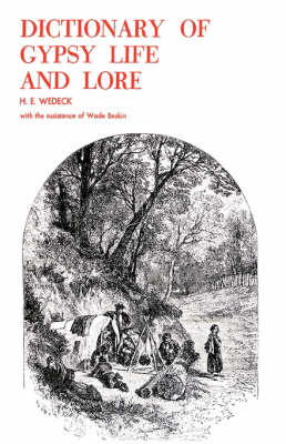 Dictionary of Gypsy Life and Lore (Paperback)