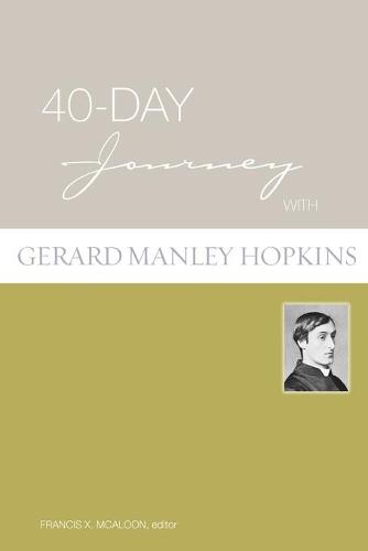 40-Day Journey with Gerard Manley Hopkins - 40-Day Journey (Paperback)