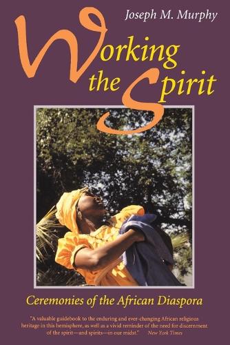 Working the Spirit (Paperback)