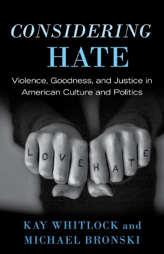 Considering Hate (Paperback)