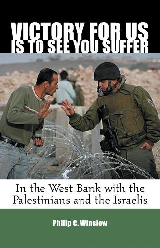 Victory For Us Is To See You Suffer (Paperback)