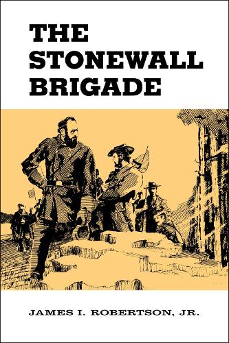 The Stonewall Brigade (Paperback)