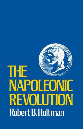 The Napoleonic Revolution (Paperback)