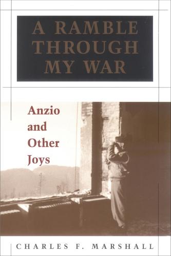 A Ramble Through My War: Anzio and Other Joys (Paperback)