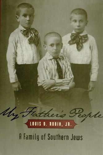 My Father's People: A Family of Southern Jews (Hardback)