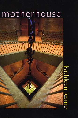 Motherhouse (Paperback)