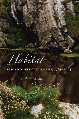 Habitat: New and Selected Poems, 1965-2005 (Paperback)