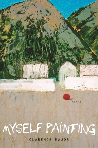 Myself Painting: Poems (Paperback)