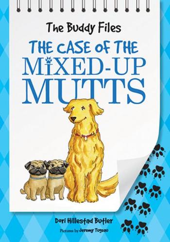 The Case of The Mixed Up Mutts - The Buddy Files (Paperback)
