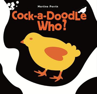 Cock-a-Doodle Who? (Hardback)