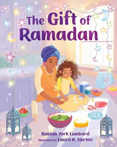 The Gift of Ramadan (Hardback)