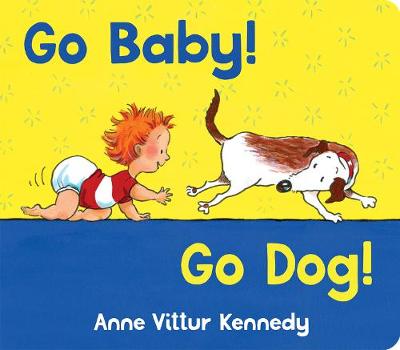 Go Baby Go Dog (Board book)
