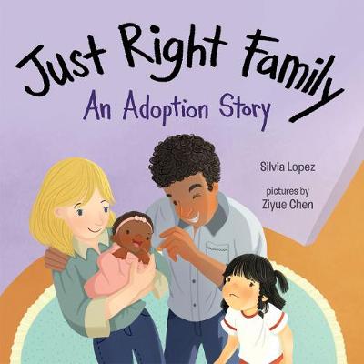 Just Right Family - An Adoption Story (Hardback)
