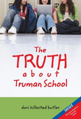 The Truth About Truman School (Paperback)