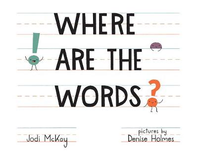 Where Are the Words? (Hardback)