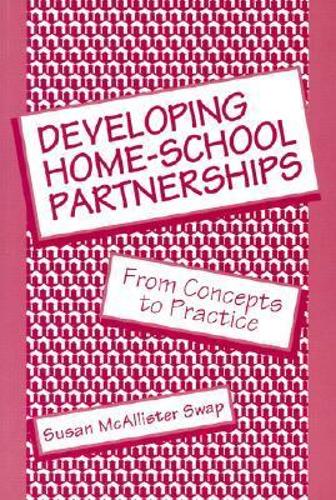 Developing Home-School Partnerships: From Concepts to Practice (Paperback)