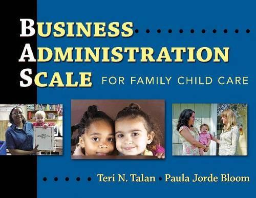 Business Administration Scale for Family Child Care (Paperback)