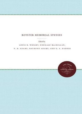 Royster Memorial Studies (Hardback)