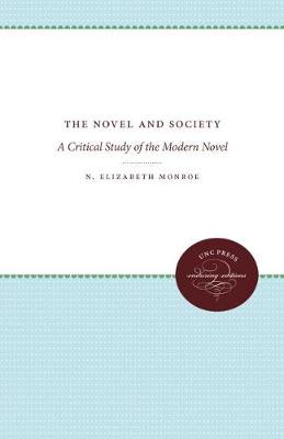 The Novel and Society: A Critical Study of the Modern Novel (Hardback)