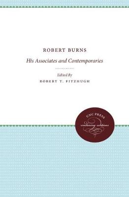 Robert Burns: His Associates and Contemporaries (Hardback)