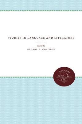 Studies in Language and Literature - University of North Carolina Sesquicentennial Publications (Hardback)