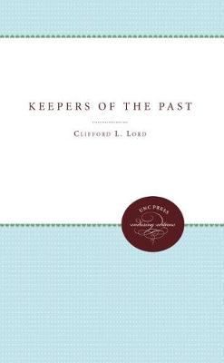Keepers of the Past (Hardback)