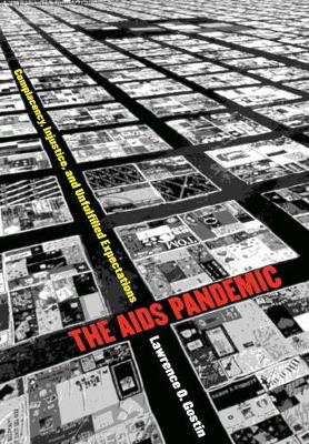 The AIDS Pandemic: Complacency, Injustice, and Unfulfilled Expectations - Studies in Social Medicine (Hardback)