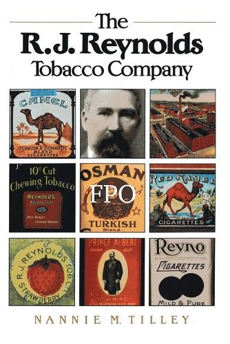 The R. J. Reynolds Tobacco Company (Paperback)