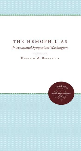 The Hemophilias: Third International Symposium (Paperback)